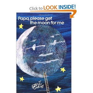 Papa Please Get the Moon for Me
